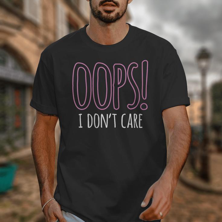 Oops I Don't Care Humor Small Talk Hater Introvert Unisex T-Shirt