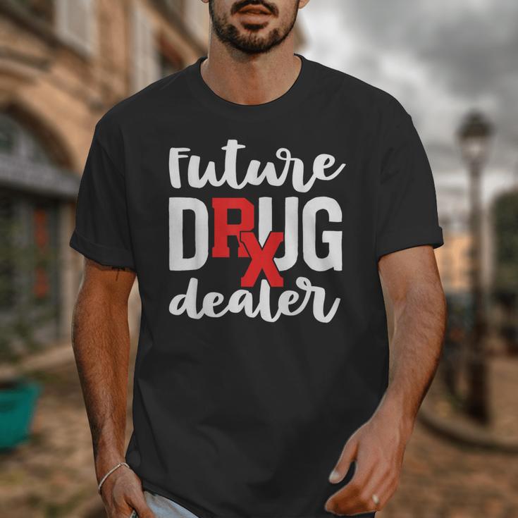 Pharmacist Graduation Pharmacy Future Drug Dealer Unisex T-Shirt