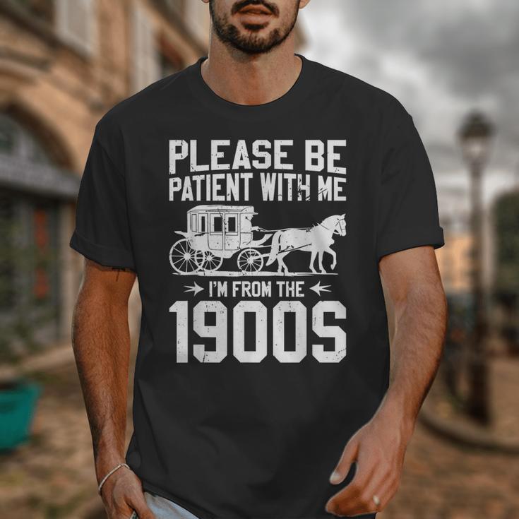 Please Be Patient I'm From The 1900s Over The Hill 90s Unisex T-Shirt Please Be Patient I'm From The 1900s Over The Hill 90s Unisex T-Shirt