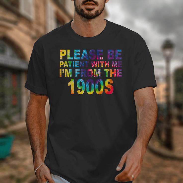 Please Be Be Patient With Me I'm From The 1900s Hippie Unisex T-Shirt Please Be Be Patient With Me I'm From The 1900s Hippie Unisex T-Shirt