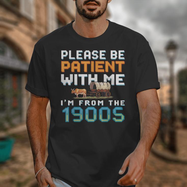 Please Be Patient With Me I'm From The 1900s Retro Grandpa Unisex T-Shirt