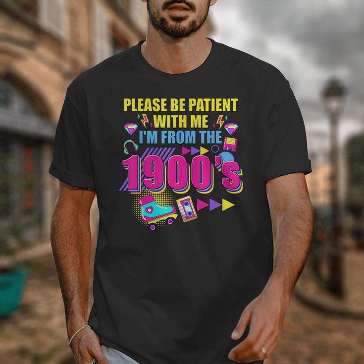 Please Be Patient With Me I'm From The 1900s Retro Vibes Unisex T-Shirt