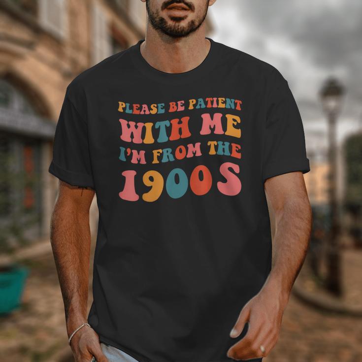 Please Be Patient With Me I'm From The 1900s Trendy Boho Unisex T-Shirt