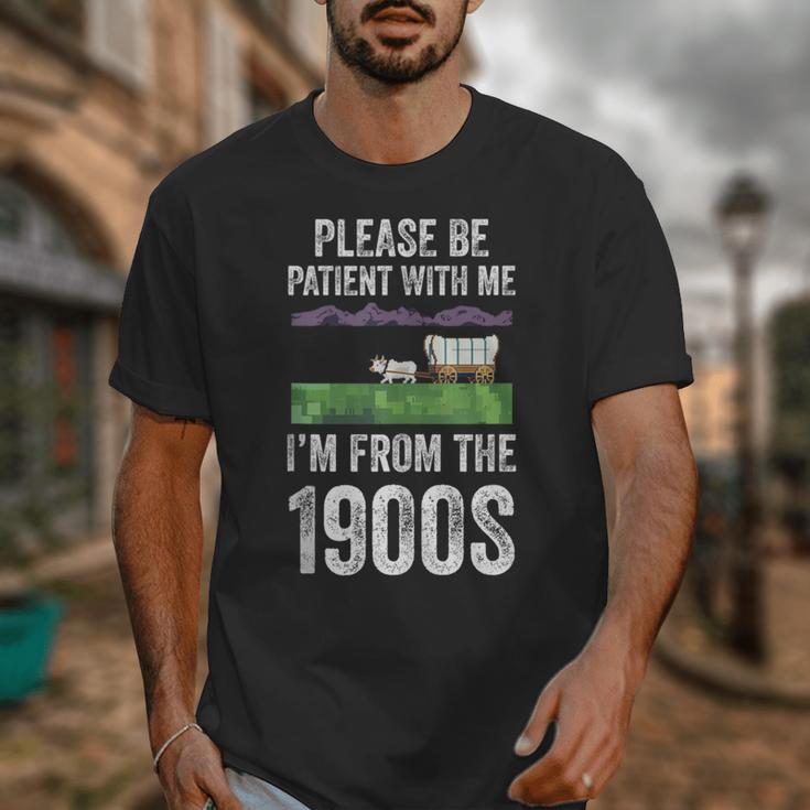 Please Be Patient With Me I'm From The 1900s Vintage Ox Unisex T-Shirt Please Be Patient With Me I'm From The 1900s Vintage Ox Unisex T-Shirt