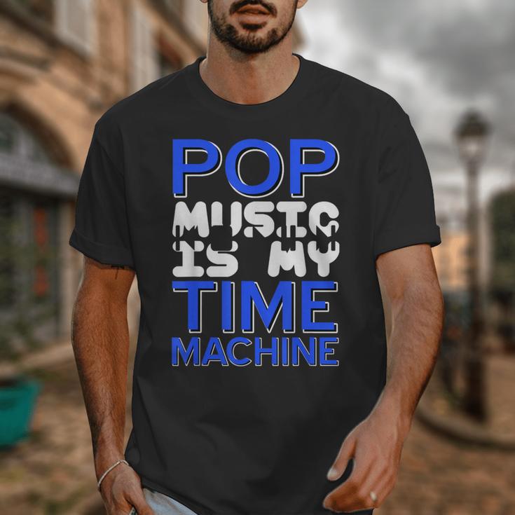 Pop Music Becomes a Time Machine Nostalgia Sound Quote Unisex T-Shirt