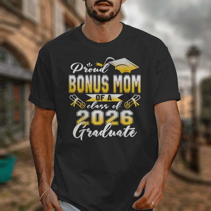 Proud Bonus Mom Of a Class Of 2026 Graduate Graduation 2026 Unisex T-Shirt