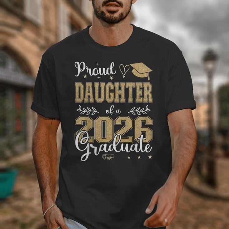 Proud Daughter Of a Class Of 2026 Graduate For Graduation Unisex T-Shirt