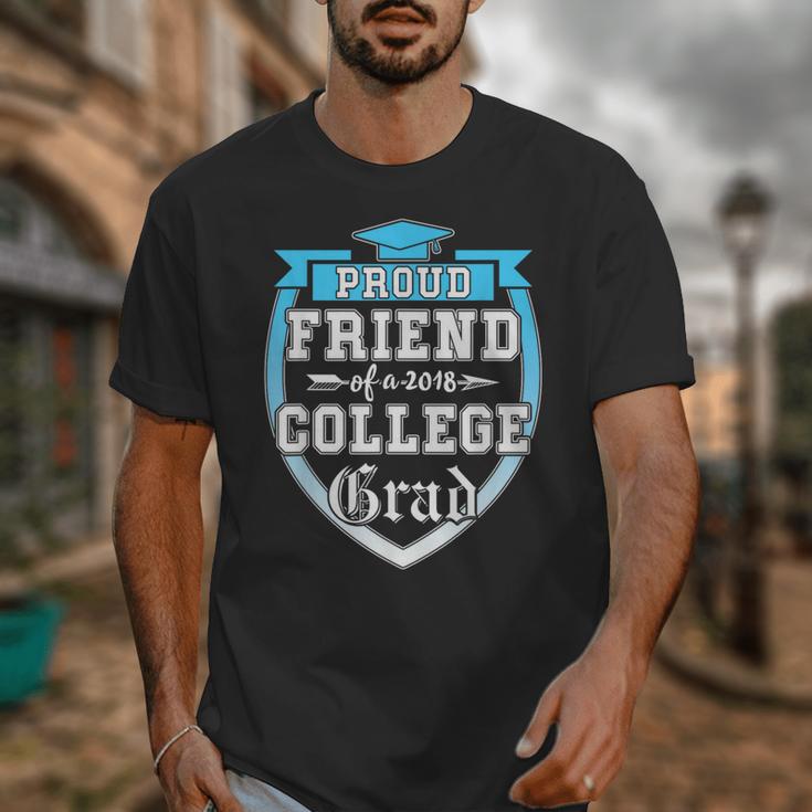 Proud Friend Of a 2018 College Grad Graduation Unisex T-Shirt