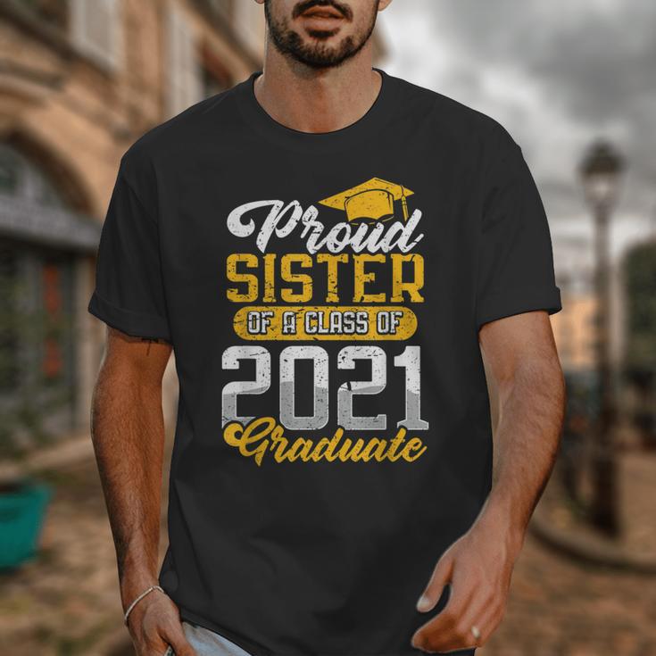 Proud Sister Of a Class Of 2021 Graduate Senior Graduation Unisex T-Shirt