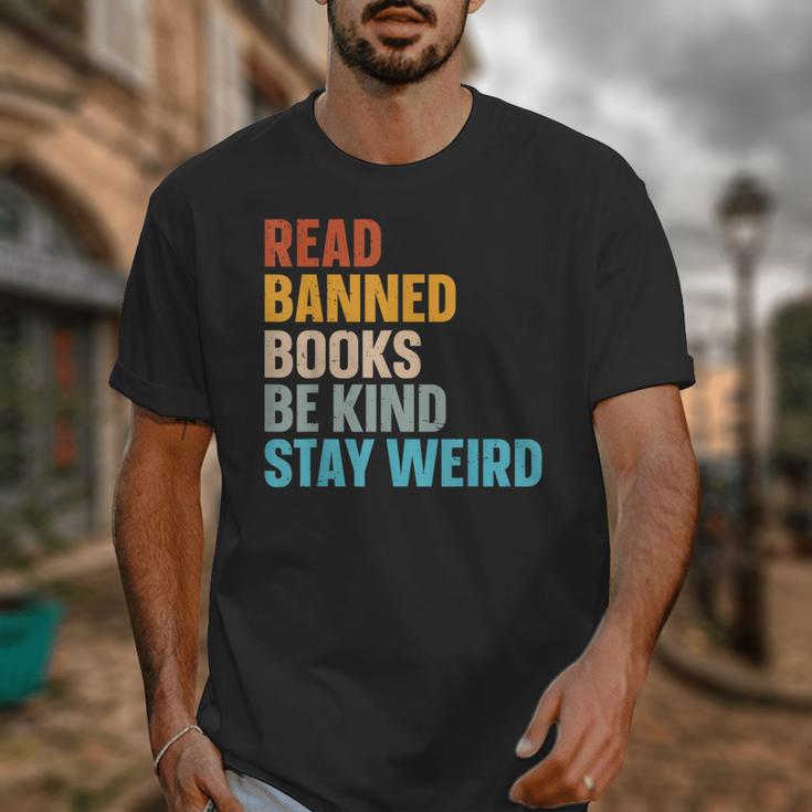 Read Banned Books Be Kind Stay Weird Unisex T-Shirt Read Banned Books Be Kind Stay Weird Unisex T-Shirt