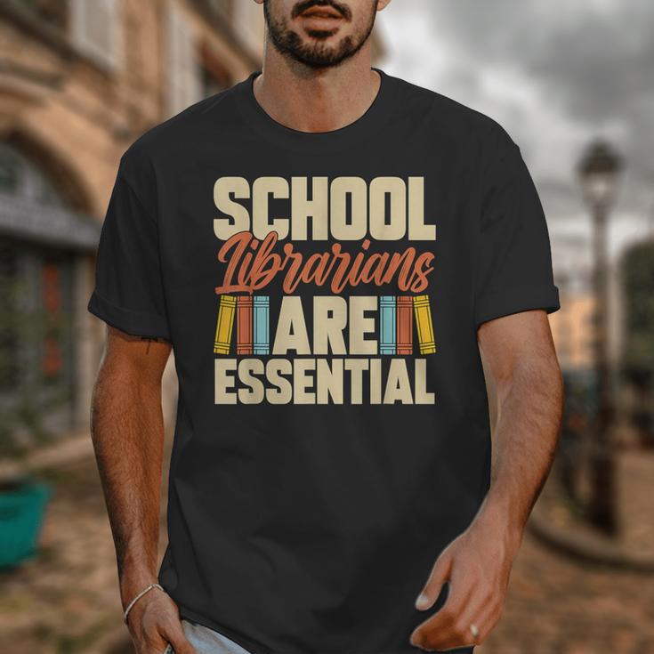 School Librarians Are Essential Library Book Lover Librarian Unisex T-Shirt School Librarians Are Essential Library Book Lover Librarian Unisex T-Shirt