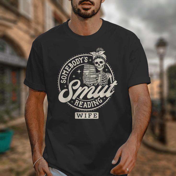 Smut Book Reader Spicy Romance Somebody's Smut Reading Wife Unisex T-Shirt