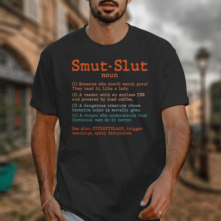 Smut Slut Sayings Definition Sarcastic Book Lover Unisex T-Shirt Smut Slut Sayings Definition Sarcastic Book Lover Unisex T-Shirt