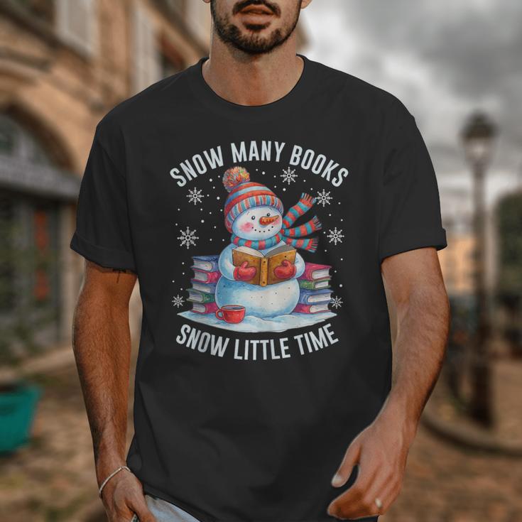 Snowman Reading Snow Many Books Snow Little Time Winter Unisex T-Shirt