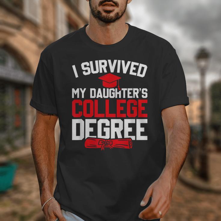 I Survived My Daughter's College Degree College Graduation Unisex T-Shirt