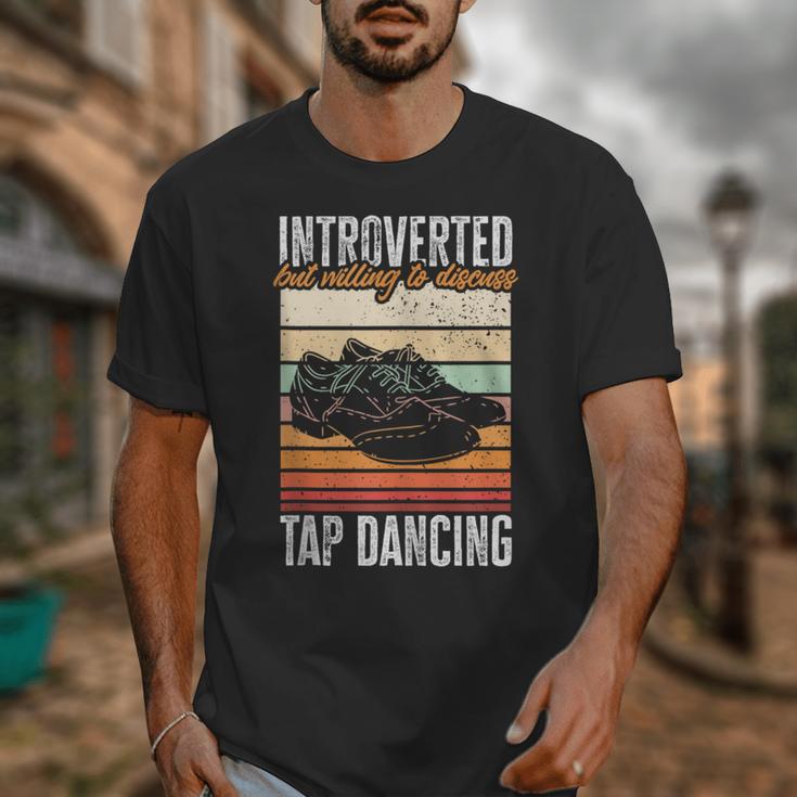 Tap Dancing Introvert Teacher Tap Dancer Tap Dance Unisex T-Shirt Tap Dancing Introvert Teacher Tap Dancer Tap Dance Unisex T-Shirt