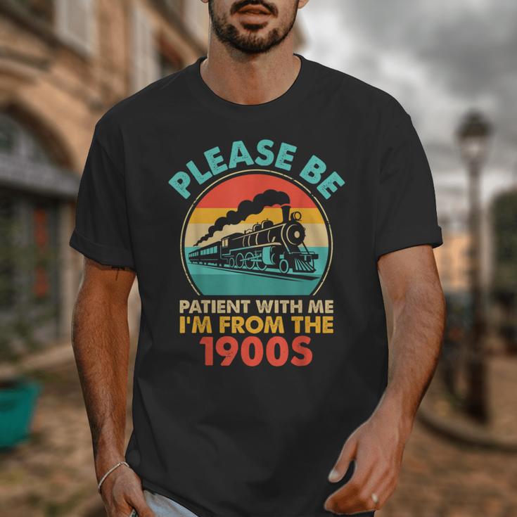 Train Please Be Patient I'm From The 1900s Men Unisex T-Shirt