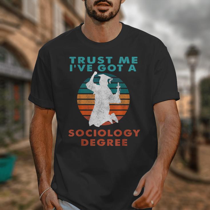 Trust Me I'Ve Got A Sociology Degree College Graduation Unisex T-Shirt