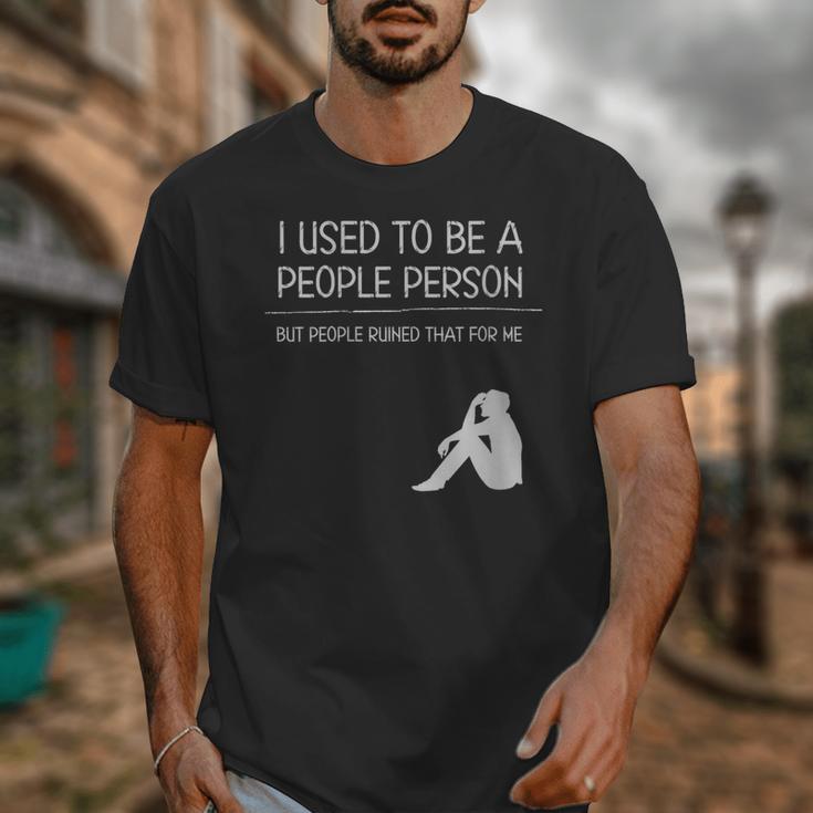 I Used To Be A People Person Introvert Unisex T-Shirt I Used To Be A People Person Introvert Unisex T-Shirt