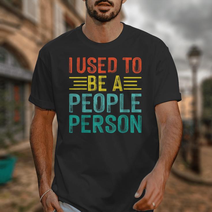 I Used To Be A People Person I Introvert Unisex T-Shirt