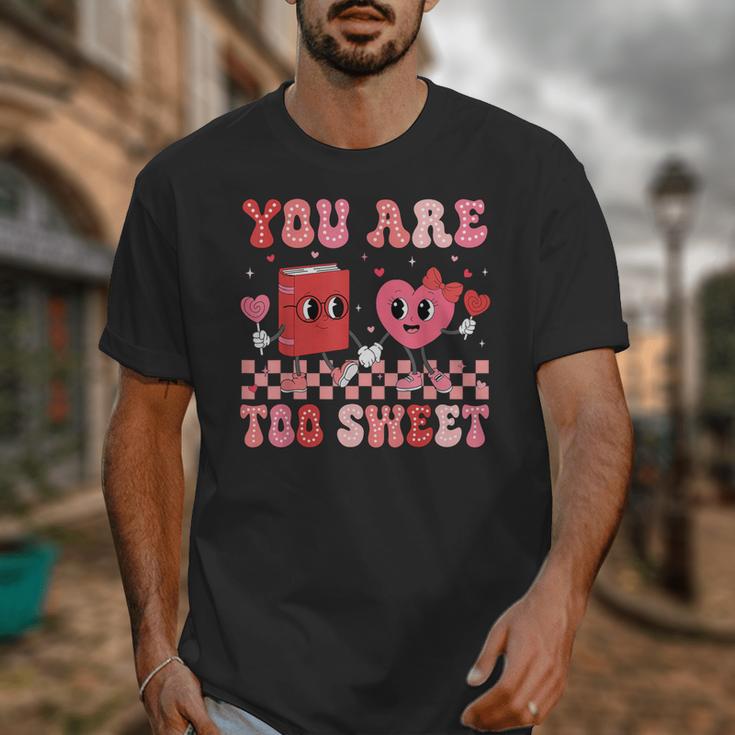 Valentine Day Book You Are Too Sweet Librarian Teacher Kids Unisex T-Shirt