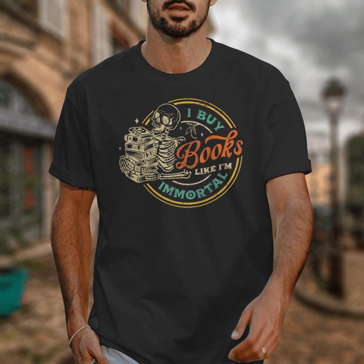 Vintage I Buy Books Like I'm Immortal Skeleton Reading Book Unisex T-Shirt Vintage I Buy Books Like I'm Immortal Skeleton Reading Book Unisex T-Shirt