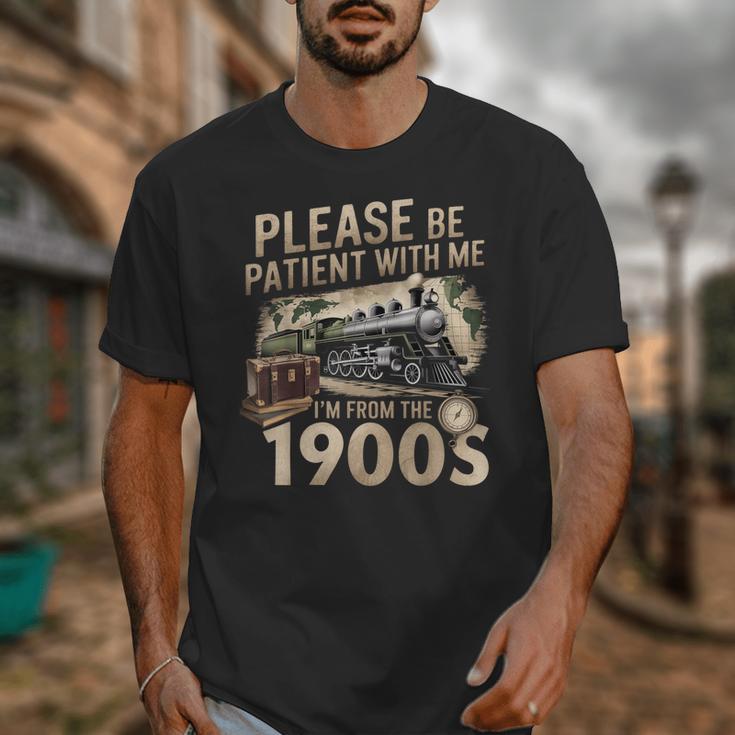 Vintage Please Be Patient With Me I'm From The 1900s Train Unisex T-Shirt Vintage Please Be Patient With Me I'm From The 1900s Train Unisex T-Shirt