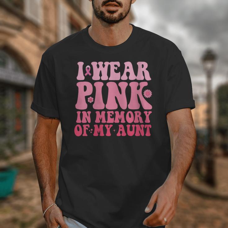 I Wear Pink In Memory Of My Aunt Breast Cancer Aunt Awarenes Unisex T-Shirt I Wear Pink In Memory Of My Aunt Breast Cancer Aunt Awarenes Unisex T-Shirt