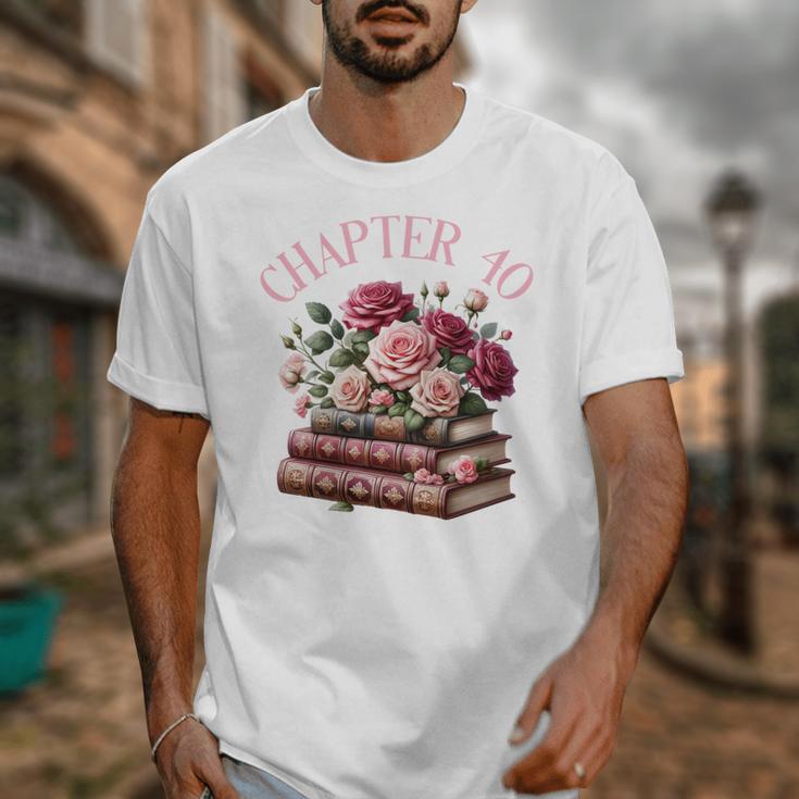 40th Birthday Chapter 40 Birthday Shirt Women Book Lover Unisex T-Shirt 40th Birthday Chapter 40 Birthday Shirt Women Book Lover Unisex T-Shirt
