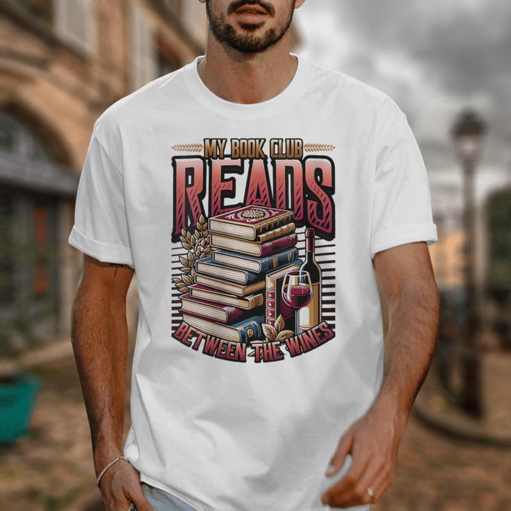 My Book Club Reads Between The Wines Book Club Reading Unisex T-Shirt