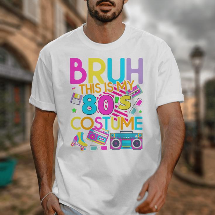 Bruh This Is My 80's Costume Nostalgia Mixtape 80s 90s Party Unisex T-Shirt Bruh This Is My 80's Costume Nostalgia Mixtape 80s 90s Party Unisex T-Shirt