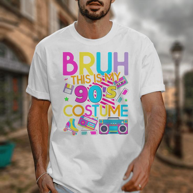 Bruh This Is My 90's Costume Nostalgia Mixtape 1990s Party Unisex T-Shirt Bruh This Is My 90's Costume Nostalgia Mixtape 1990s Party Unisex T-Shirt