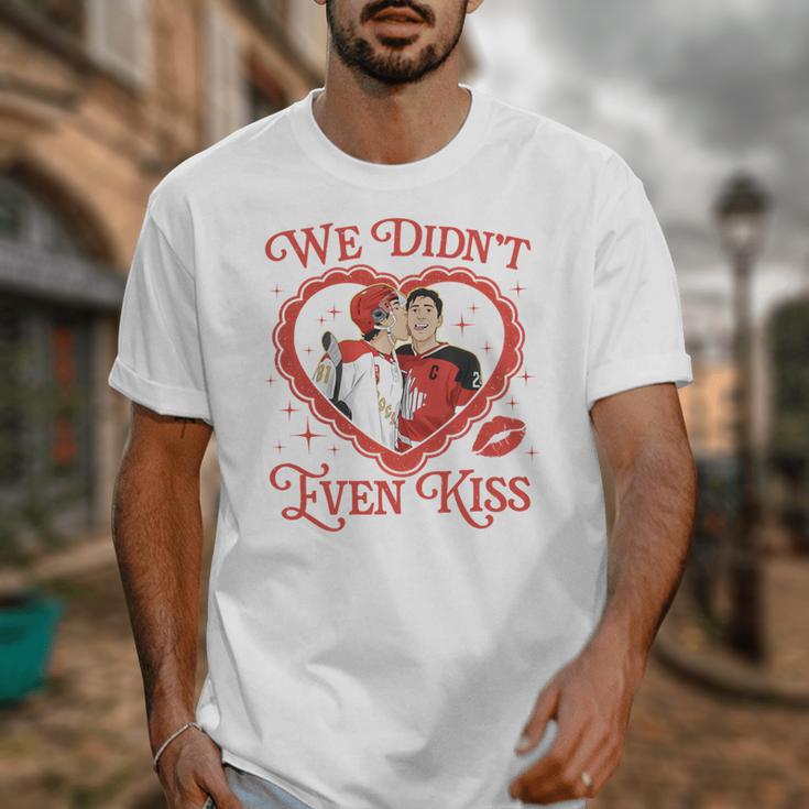 We Didn't Even Kiss Hockey Romance Book Unisex T-Shirt We Didn't Even Kiss Hockey Romance Book Unisex T-Shirt