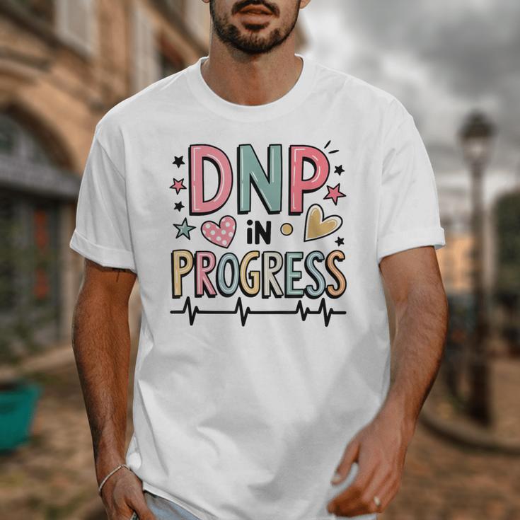 DNP In Progress Director Of Nursing Student Graduation Unisex T-Shirt