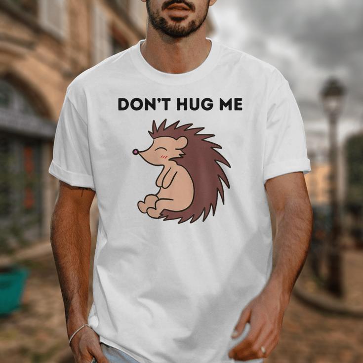 Don't Hug Me Porcupine Or Hedgehog Introvert Unisex T-Shirt Don't Hug Me Porcupine Or Hedgehog Introvert Unisex T-Shirt