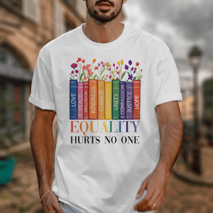 Equality Hurts No One LGBTQ Pride Books And Flowers Unisex T-Shirt