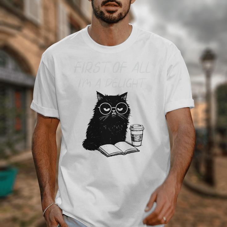 First Of All I’m A Delight Cute Cat Books Coffee Humor Unisex T-Shirt First Of All I’m A Delight Cute Cat Books Coffee Humor Unisex T-Shirt