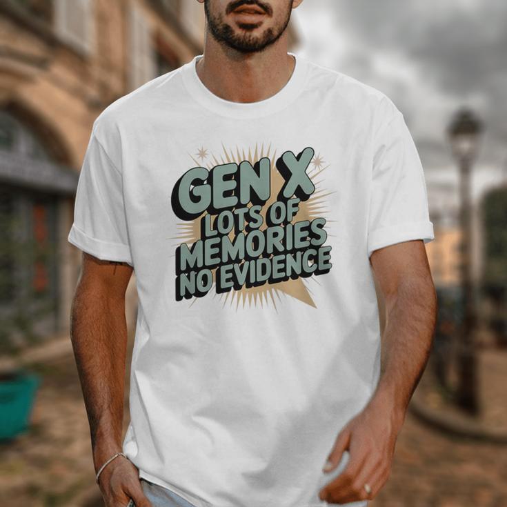 Gen X Lots Of Memories No Evidence Nostalgia Throwback Quote Premium Tri-Blend Unisex T-Shirt