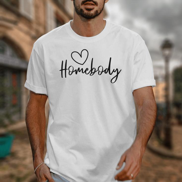 Homebody At Home Lets Stay Home Introvert Unisex T-Shirt Homebody At Home Lets Stay Home Introvert Unisex T-Shirt
