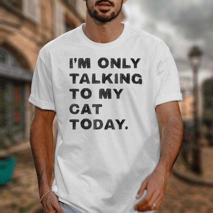 I'm Only Talking To My Cat Today Introvert Chalk For Men Women Unisex T-Shirt
