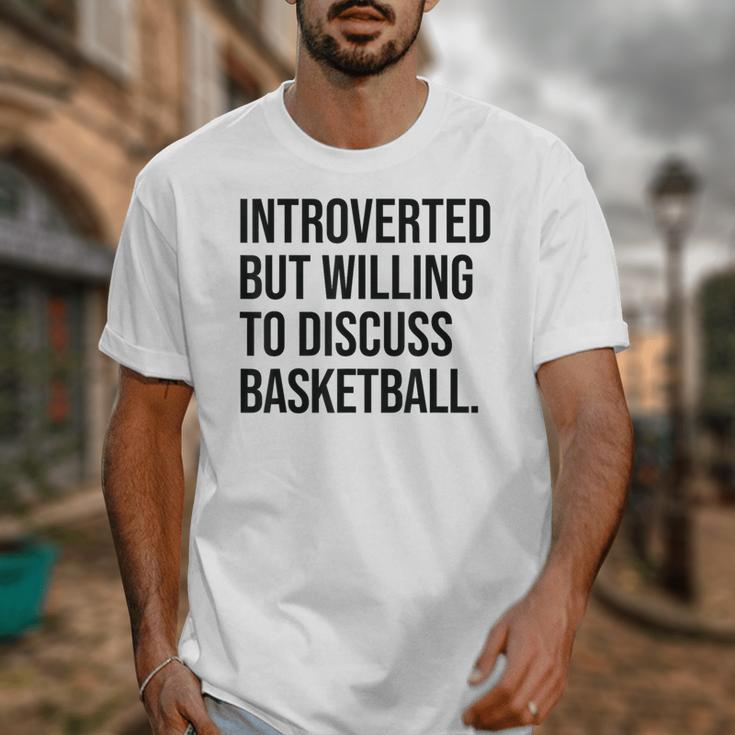 Introverted Basketball Player Basketball Introvert Unisex T-Shirt Introverted Basketball Player Basketball Introvert Unisex T-Shirt