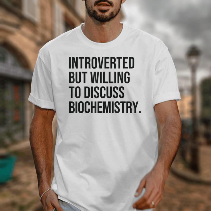 Introverted Biochemist Biochemistry Introvert Unisex T-Shirt Introverted Biochemist Biochemistry Introvert Unisex T-Shirt