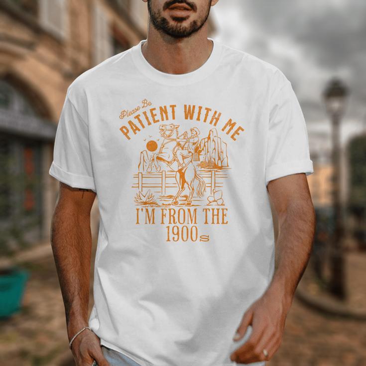 Joke Please Be Patient With Me I'm From The 1900s Tee Unisex T-Shirt Joke Please Be Patient With Me I'm From The 1900s Tee Unisex T-Shirt