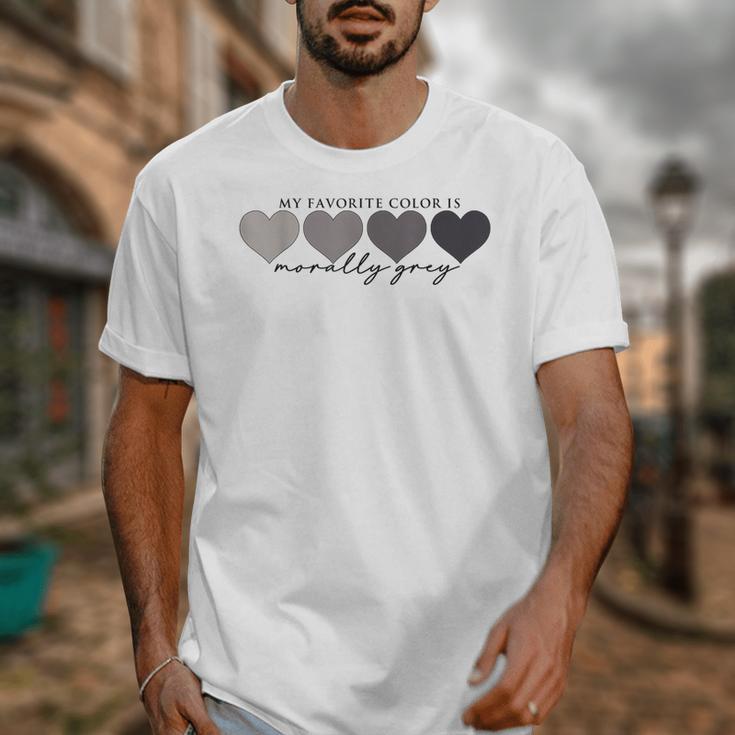 Morally Grey Is My Favorite Color Books Love Bookish Unisex T-Shirt Morally Grey Is My Favorite Color Books Love Bookish Unisex T-Shirt