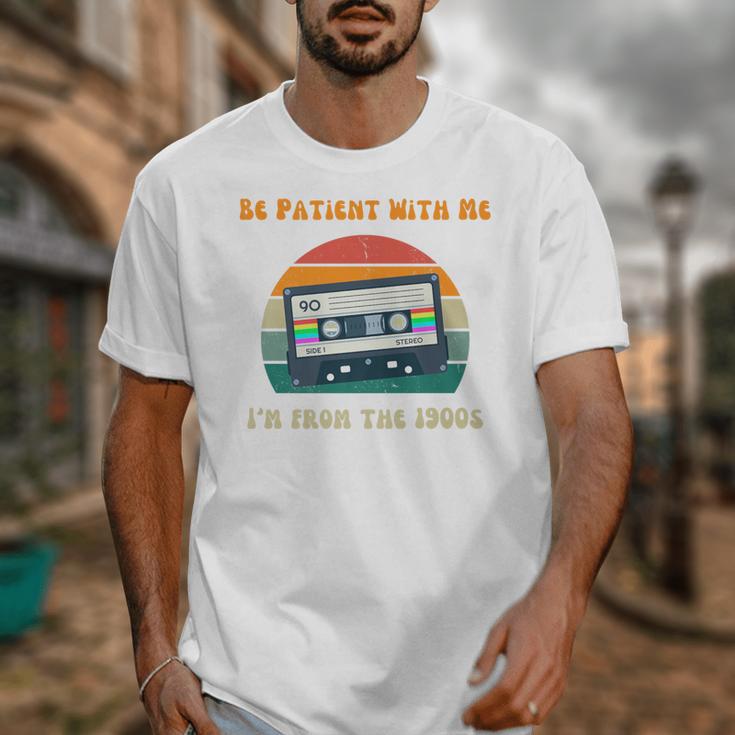 Be Patient With Me I'm From The 1900s Birthday Premium Unisex T-Shirt