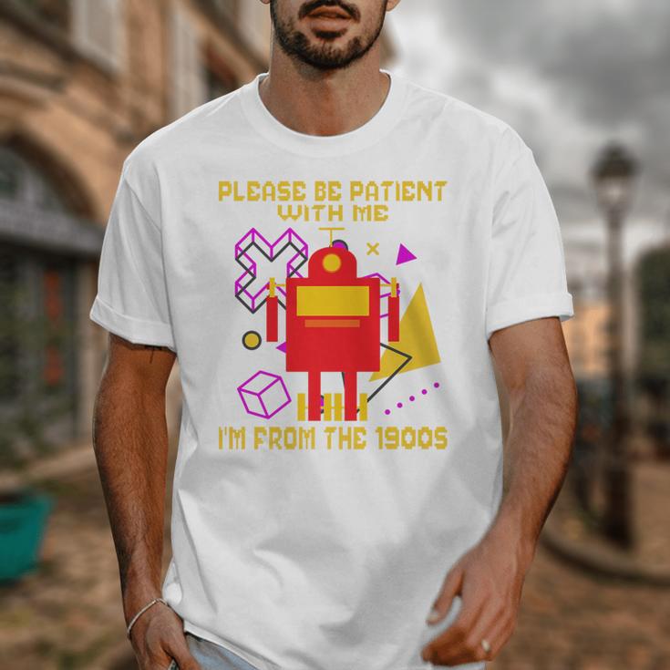 Please Be Patient With Me I'm From The 1900s Gen X Robot Premium Unisex T-Shirt