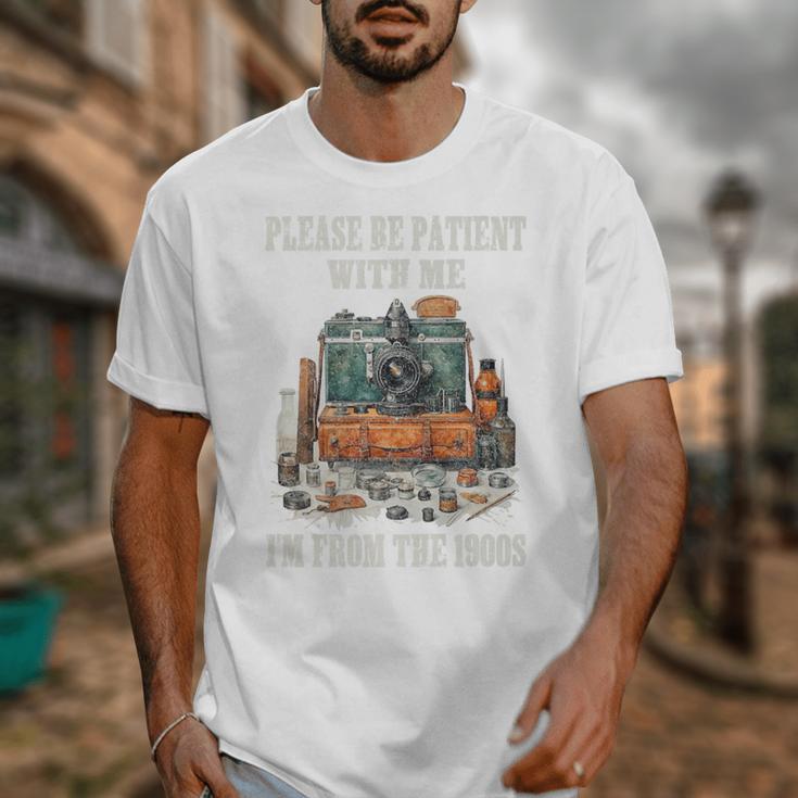 Please Be Patient With Me I'm From The 1900s Photographer Premium Unisex T-Shirt