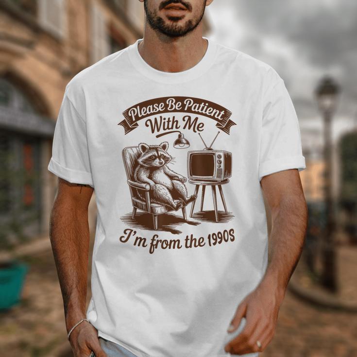 Please Be Patient With Me I'm From The 1900s Raccoon Vintage Unisex T-Shirt Please Be Patient With Me I'm From The 1900s Raccoon Vintage Unisex T-Shirt