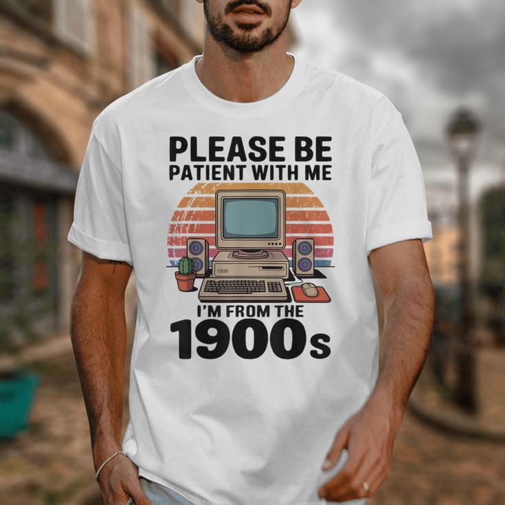 Please Be Patient I'm From The 1900s Retro Computer Geek Unisex T-Shirt