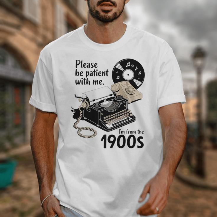 Please Be Patient I'm From The 1900s Sarcastic Joke Premium Tri-Blend Unisex T-Shirt Please Be Patient I'm From The 1900s Sarcastic Joke Premium Tri-Blend Unisex T-Shirt